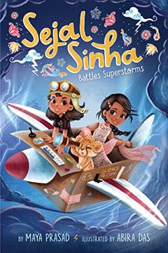 portada Sejal Sinha Battles Superstorms (1) (en Inglés)