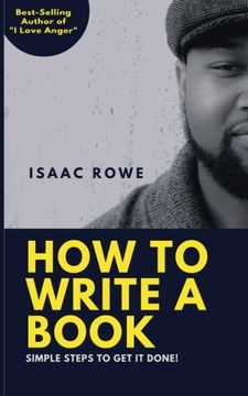 portada How to Write A Book: Simple Steps To Get It Done!
