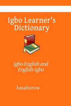 portada Igbo Learner's Dictionary: Igbo-English and English-Igbo (en Inglés)