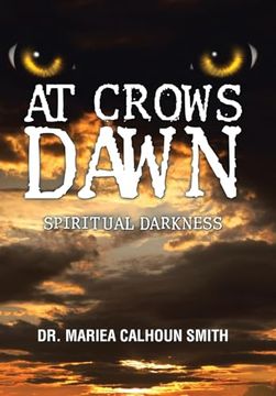 portada At Crows Dawn: Spiritual Darkness