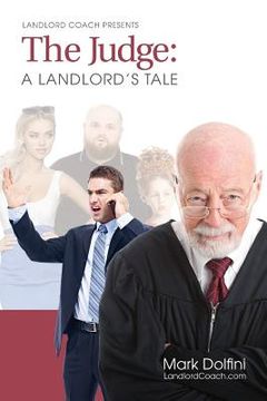 portada The Judge: A Landlord's Tale (en Inglés)