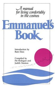 portada Emmanuel's Book: A Manual for Living Comfortably in the Cosmos (in English)