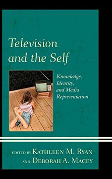 portada Television and the Self: Knowledge, Identity, and Media Representation