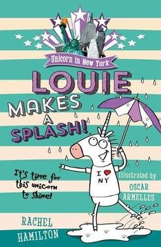 portada Unicorn in new York: Louie Makes a Splash (en Inglés)