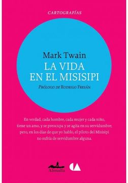 portada La Vida en el Misisipi (in Spanish)