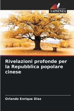 portada Rivelazioni profonde per la Repubblica popolare cinese (en Italiano)