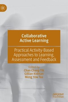 portada Collaborative Active Learning: Practical Activity-Based Approaches to Learning, Assessment and Feedback (en Inglés)