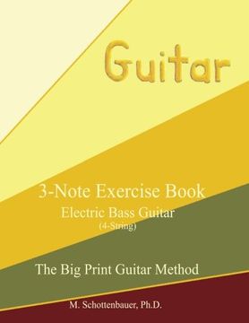 portada 3-Note Exercise Book: Electric Bass Guitar (The Big Print Guitar Method)