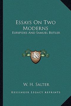 portada essays on two moderns: euripides and samuel butler