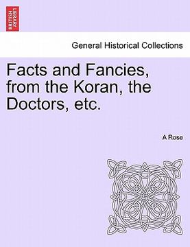 portada facts and fancies, from the koran, the doctors, etc. (in English)