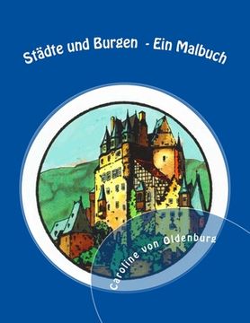 portada Städte und Burgen: Ein Malbuch (en Alemán)