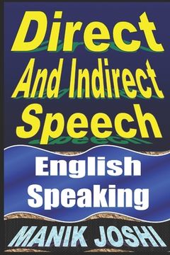 portada Direct And Indirect Speech: English Speaking (en Inglés)