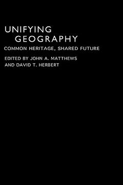 portada unifying geography: common heritage, shared future