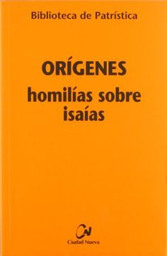 portada Homilias Sobre Isaias (in Spanish)