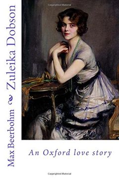 portada Zuleika Dobson: An Oxford Love Story (in English)