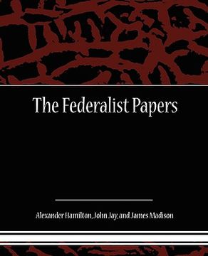 portada the federalist papers (en Inglés)