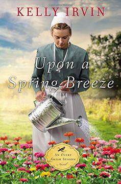 portada Upon a Spring Breeze (An Every Amish Season Novel) 