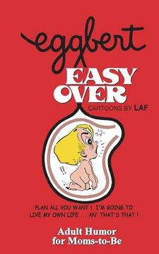 portada EGGBERT Easy Over: From the original published in 1976 (en Inglés)