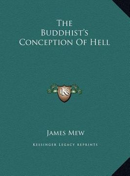 portada the buddhist's conception of hell (en Inglés)