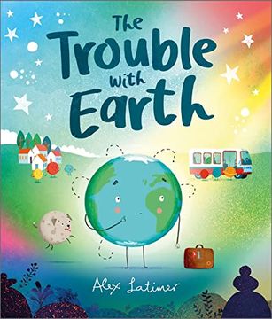 portada The Trouble With Earth (in English)