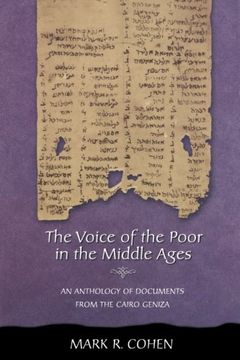 portada The Voice of the Poor in the Middle Ages: An Anthology of Documents From the Cairo Geniza (Jews, Christians, and Muslims From the Ancient to the Modern World) 