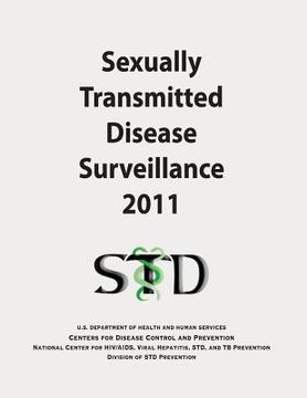 portada Sexually Transmitted Disease Surveillance 2011 (en Inglés)