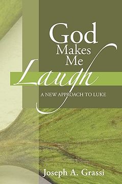 portada god makes me laugh: a new approach to luke (en Inglés)