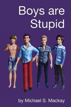 portada Boys are Stupid (en Inglés)