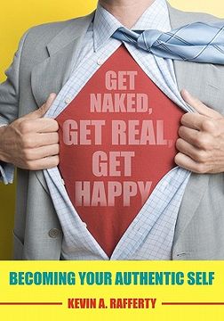 portada get naked, get real, get happy (en Inglés)