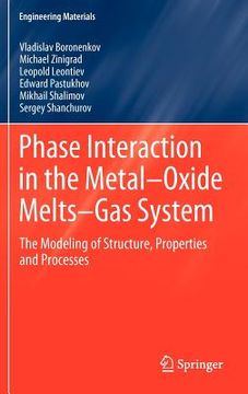 portada phase interaction in the metal - oxides melts - gas system