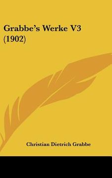portada Grabbe's Werke V3 (1902) (in German)