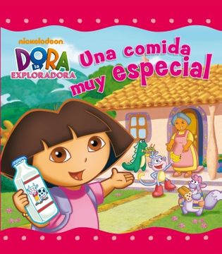 portada  Una comida muy especial (Dora la Exploradora) (in Spanish)
