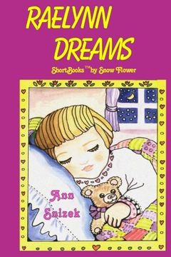 portada Raelynn Dreams (ShortBooks by Snow Flower)