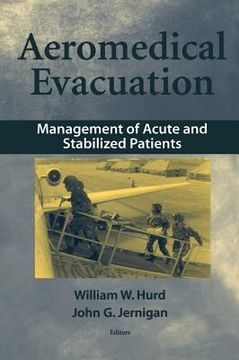 portada aeromedical evacuation: management of acute and stabilized patient (en Inglés)