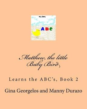 portada Active Learning on the Go: Little Baby Bird Learns the ABC's Book 2 (in English)