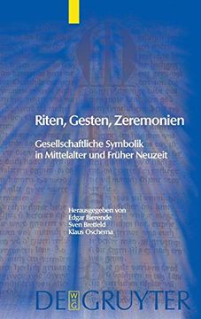 portada Riten, Gesten, Zeremonien (Trends in Medieval Philology) (in German)