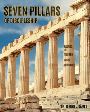 portada Seven Pillars of Discipleship: Pillar 2 The Church and Its Doctrines (en Inglés)