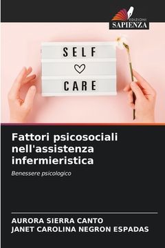 portada Fattori psicosociali nell'assistenza infermieristica (in Italian)