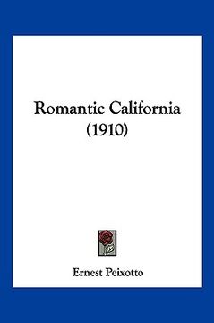portada romantic california (1910) (en Inglés)