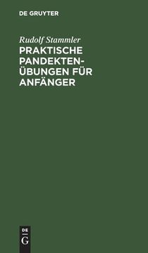 portada Praktische Pandektenã Â¼Bungen fã â¼r Anfã Â¤Nger (German Edition) [Hardcover ] 