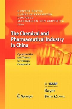 portada the chemical and pharmaceutical industry in china: opportunities and threats for foreign companies (en Inglés)