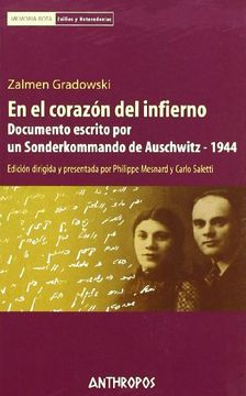 portada En el Corazon del Infierno Documento Escrito por un Sonderkommand o de Auschwitz 1944