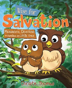 portada Wise for Salvation: Meaningful Devotions for Families With Little Ones (en Inglés)