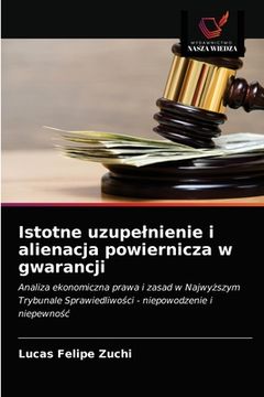 portada Istotne uzupelnienie i alienacja powiernicza w gwarancji