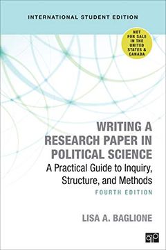 portada Writing a Research Paper in Political Science - International Student Edition: A Practical Guide to Inquiry, Structure, and Methods 