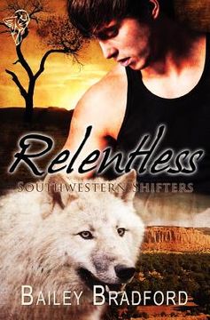 portada southwestern shifters: relentless (in English)