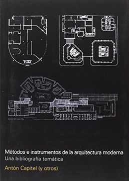 portada Metodos e Instrumentos de la Arquitectura Moderna. Una Bibliografia Temí Tica (in Spanish)