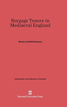 portada Burgage Tenure in Mediaeval England (Harvard Historical Studies (Hardcover)) (en Inglés)