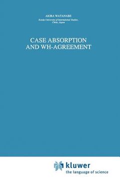 portada case absorption and wh-agreement (en Inglés)