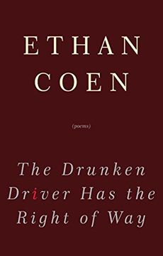 portada The Drunken Driver has the Right of way (en Inglés)